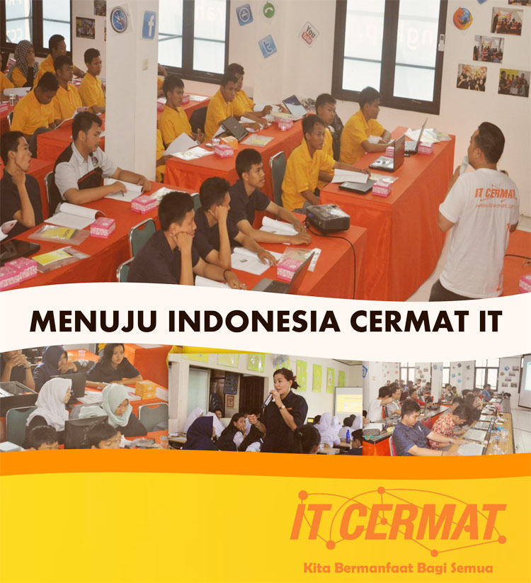 IT CERMAT (IT Cerdas, Mandiri, Bermanfaat) Membuka Pelatihan IT Gratis Gelombang V