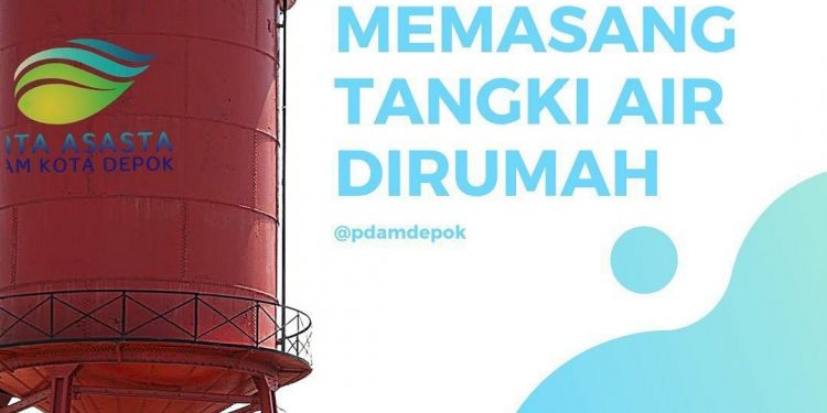 Pelanggan PDAM Kota Depok Dihimbau Pasang Tangki Penampung Air