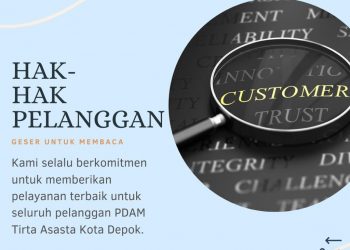 Penting! Ini Hak Dan Kewajiban Pelanggan PDAM Tirta Asasta Kota Depok